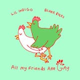 All My Friends Are Gay