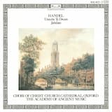 Utrecht Te Deum, HWV. 278: I. We Praise Thee, O God