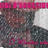 I Wonder Why (Gigi Dag From Beyond F.M.)