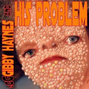 Gibby Haynes and His Problem avatar