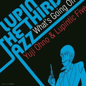 Yuji Ohno & Lupintic Five avatar