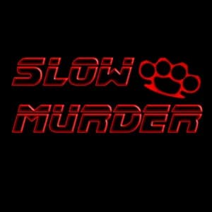 Slow Murder avatar