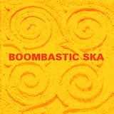 Boombastic Ska
