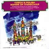 Jak jsi krásné / Půjdem spolu do Betléma / Nastal nám den veselý / Ráda bych věděla / Nad Betlémen hvězdička / Pastýři / Sníh bílý padá