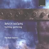 String Quartet no. 2 "Hunting": Gathering": I