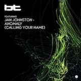 Anomaly [Calling Your Name] (Evolution's Autodub Remix)