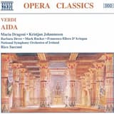 Aida: Atto II. “Salvator della patria, io ti saluto”