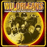 Wu Orleans - Vol. 1 (Continuous mix)