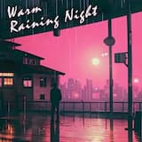 Warm Raining Night