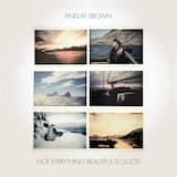 Not Everything Beautiful Is Good