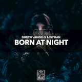 Born At Night (extended mix)