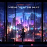 Coming Out Of The Dark