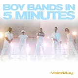 Boy Bands in 5 Minutes, Pt. 2