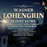 Lohengrin, WWV 75, Act 3, Scene 1: "Treulich geführt" (Chor) (2023 Ramastered, Vienna 1963)