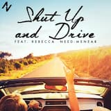 Shut up and Drive