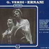 Ernani: Atto II. “Vigilli pure il ciel sempre su te”