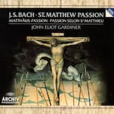 St. Matthew Passion, BWV 244: Teil I. Aria (Bass) "Gerne will ich mich bequemen"
