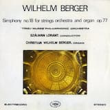 Simfonia nr. 18 pentru orchestră de coarde și orgă, op. 77: II. Presto veloce, transparente e pianissimo. Andante meditativo, calmo e statico