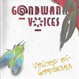 The Voices of Gondwana