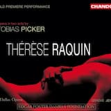 Thérèse Raquin: Act I, Scene III. “You were with me” (Thérèse)