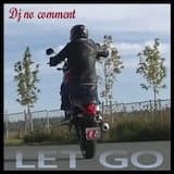 LET GO ELECTRO Dj no comment