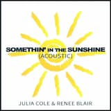 Somethin’ in the Sunshine