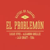 El problemón