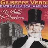 Un Ballo in Maschera: Atto III, scena 2. Canzone. “Saper vorreste di chi si veste” (Oscar, Coro, Renato)