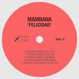 Felicidad - Axwell Vocal Mix