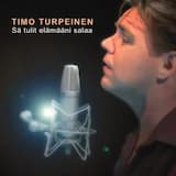 Sä tulit elämääni salaa