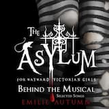 The Asylum Opens