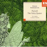 The Fairy Queen: Song: Now Winter Comes Slowly