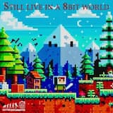 Still live in a 8bit World FINAL STAGE