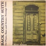 Back Country Suite for Piano, Bass and Drums: Highway 49