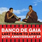 Last Train to Lhasa (AstroPilot remix)