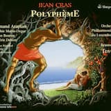 Polyphème: Act IV Tableau 5: Scene 1: Mes cheveux sont défaits…(Acis, Galatée)