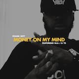 Money on My Mind