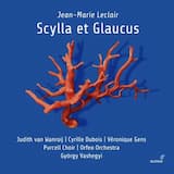 Scylla et Glaucus, Op. 11: Acte III, « Dieu charmant, répondez » chœur (Chœur)
