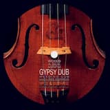 Gypsy Dub PART 2