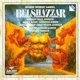 Belshazzar: Act 2, Scene 3, Chorus "Oh glorious prince!"
