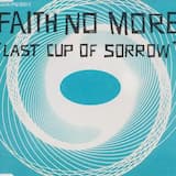 Last Cup of Sorrow (7″ edit)
