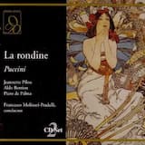 La rondine: Atto II. “Dio! Lei!… Chi?… Guardala!”