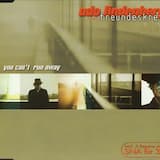 You Can't Run Away (original)