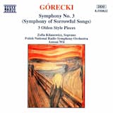 Symphony no. 3, op. 36 “Symphony of Sorrowful Songs”: III. Lento: Cantabile semplice