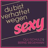 Verhaftet wegen sexy