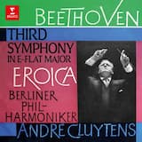 Symphony no. 3 in E-flat major, op. 55 “Eroica”: I. Allegro con brio