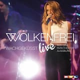 Wachgeküsst (Live)