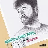 Focus (Chris Zippel Remix)