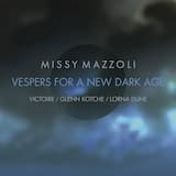 Vespers for a New Dark Age: Hello Lord