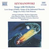 Piesni muezina szalonego (Songs of an Infatuated Muezzin), Op. 42: Songs of the Infatuated Muezzin (Piesni muezina szalonego), Op. 42